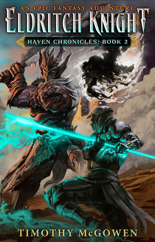 Eldritch Knight Book 2, Haven Chronicles