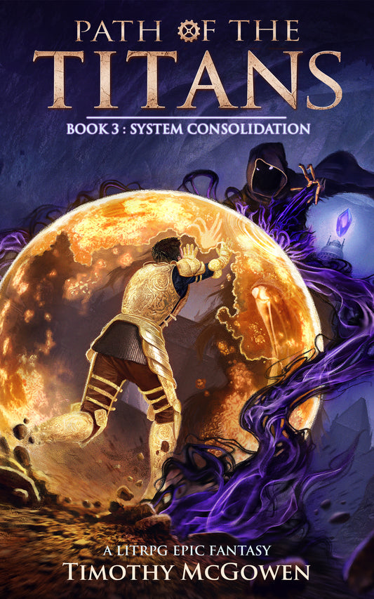 Path of the Titans - System Consolidation Book 3
