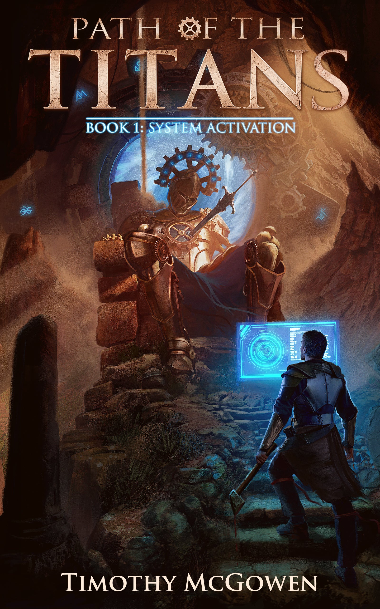Path of the Titans - System Activation Book 1 – Author Timothy McGowen
