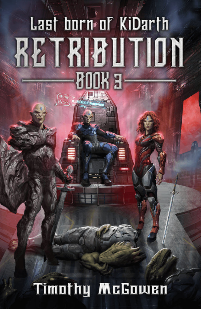 Retribution, Last Born of Ki'darth Book 3